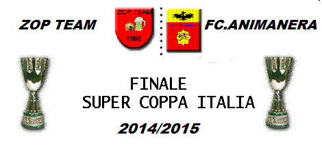 SUPER COPPA ITALIANA FINALE